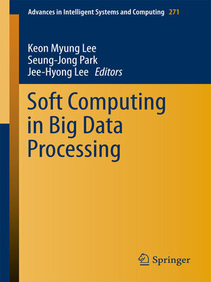 cover image of Soft Computing in Big Data Processing